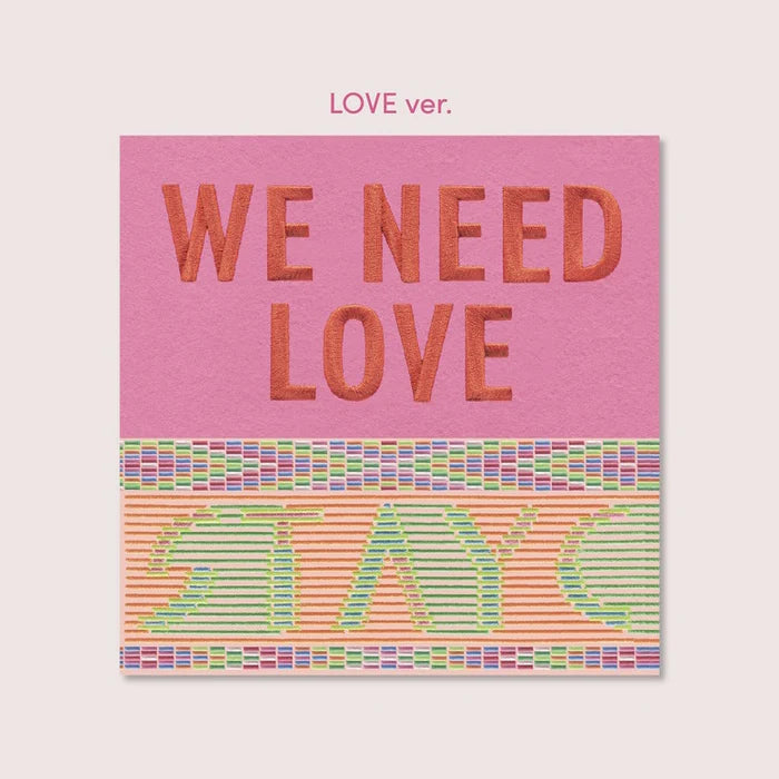 STAYC 3rd Single Album - WE NEED LOVE